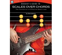 Chad Johnson Bassist's Guide to Scales Over Chords (Tascabile)