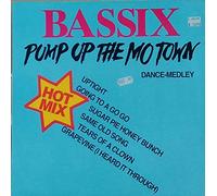 Bassix - Pump Up The Mo Town
