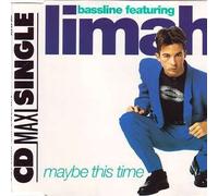 Bassline - Maybe this time (3 versions, 1991, feat. Limahl)