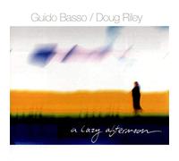 Basso, Gudio & Doug Riley - Lazy Afternoon