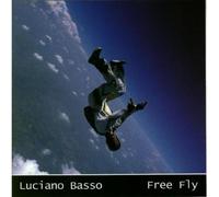 Basso, Luciano - Free Fly