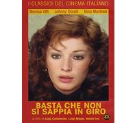 Basta che non si sappia in giro