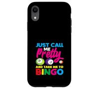 Basta chiamarmi carina e portarmi al giocatore di bingo Custodia per iPhone XR