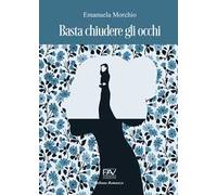 Basta chiudere gli occhi