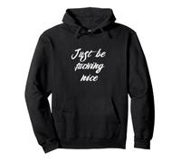 Basta Essere Fcking Nice Felpa con Cappuccio