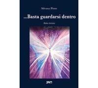 ... Basta guardarsi dentro. Atto terzo