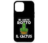 Basta mi avete rotto il cactus, Non ne posso più Irriverente Custodia per iPhone 12 Pro Max