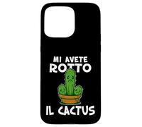 Basta mi avete rotto il cactus, Non ne posso più Irriverente Custodia per iPhone 15 Pro Max