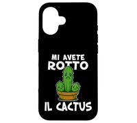 Basta mi avete rotto il cactus, Non ne posso più Irriverente Custodia per iPhone 16