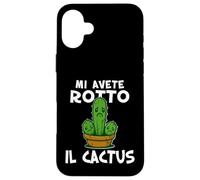 Basta mi avete rotto il cactus, Non ne posso più Irriverente Custodia per iPhone 16 Plus