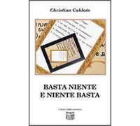 Basta niente e niente basta