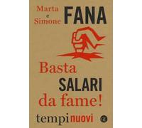 Basta salari da fame!