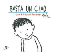 Basta un ciao. Ediz. a colori