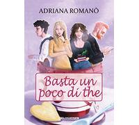 Basta un poco di the