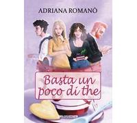 Basta un poco di the