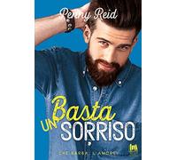 Basta un sorriso. Che barba, l'amore!