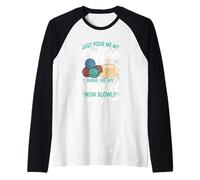 Basta versarmi il mio caffè all'uncinetto ora torna indietro Maglia con Maniche Raglan
