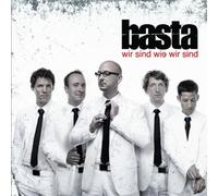Basta - Wir Sind Wie Wir Sind