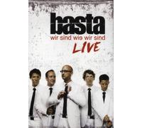 Basta - Wir sind wie wir sind/Live