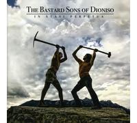 Bastard Sons of Dioniso - in Stasi Perpetua