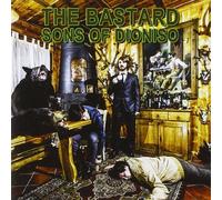 Bastard Sons of Dioniso - The Bastard Sons of Dioniso