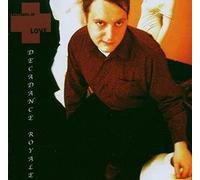 Bastards Of Love - Decadence Royale