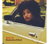 Bastards of Soul Spinnin' (Vinyl LP)