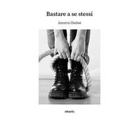 Bastare a se stessi