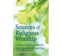 Bastiaan Baan Sources of Religious Worship (Tascabile)