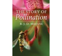 Bastiaan J D Meeuse The Story of Pollination (Tascabile)