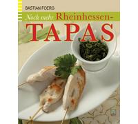 Bastian Foerg Noch mehr Rheinhessen-Tapas (Tascabile)