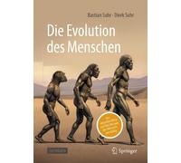 Bastian Suhr Dierk Suhr Die Evolution des Menschen (Copertina rigida)