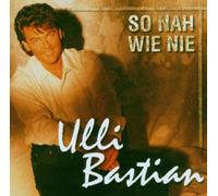 Bastian,Ulli - So Nah Wie Nie