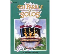 Bastien Piano Basics: 4th Parade Of Solos. For Pianoforte