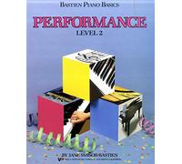 Bastien Piano Basics: Performance Level 2 – Editore Neil A. Kjos Music Company