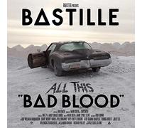 Bastille - All This Bad Blood