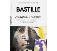 BASTILLE MAGAZINE N°41 : LE FUTUR DE L'ARMÉE