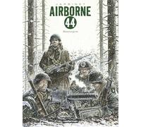 Bastogne – Tome 5: S'il faut survivre; Tome 6: L'Hiver aux armes – Casterman