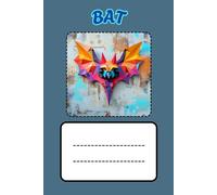 BAT: ANIMALS OF THE WORLD, Positive Affirmation, Motivational and Inspirational Notebook, Animal Notebook, Birthday Gifts, Motivational Gifts, Notebook Gifts, Anniversary Gifts, For All...