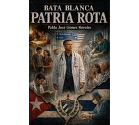 Bata blanca patria rota