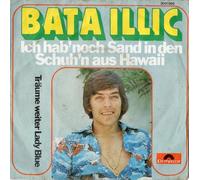Bata Illic - Ich hab' noch Sand in den Schuh'n aus Hawaii (1975) / Vinyl single [Vinyl-Single 7'']