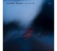 Jon Balke & Batagraf Say and Play (CD) Album