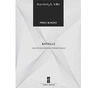 Bataille. Una monografia paradossale