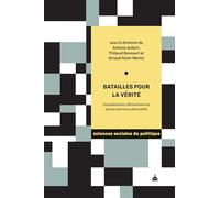 Batailles pour la vérité: Complotisme, effondrisme et autres discours alternatifs