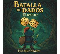 Batalla de dados El rescate