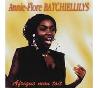 Batchiellilys, Annie-Flore - Afrique Mon Toit [Import]
