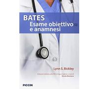 Bates. Esame obiettivo e anamnesi