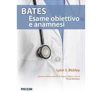 Bates. Esame obiettivo e anamnesi