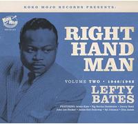 Bates, Lefty - Right Hand Man - Lefty Bates Vol. 2