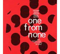 BATES, MICHAEL/SAMUEL BLA - ONE FROM NONE